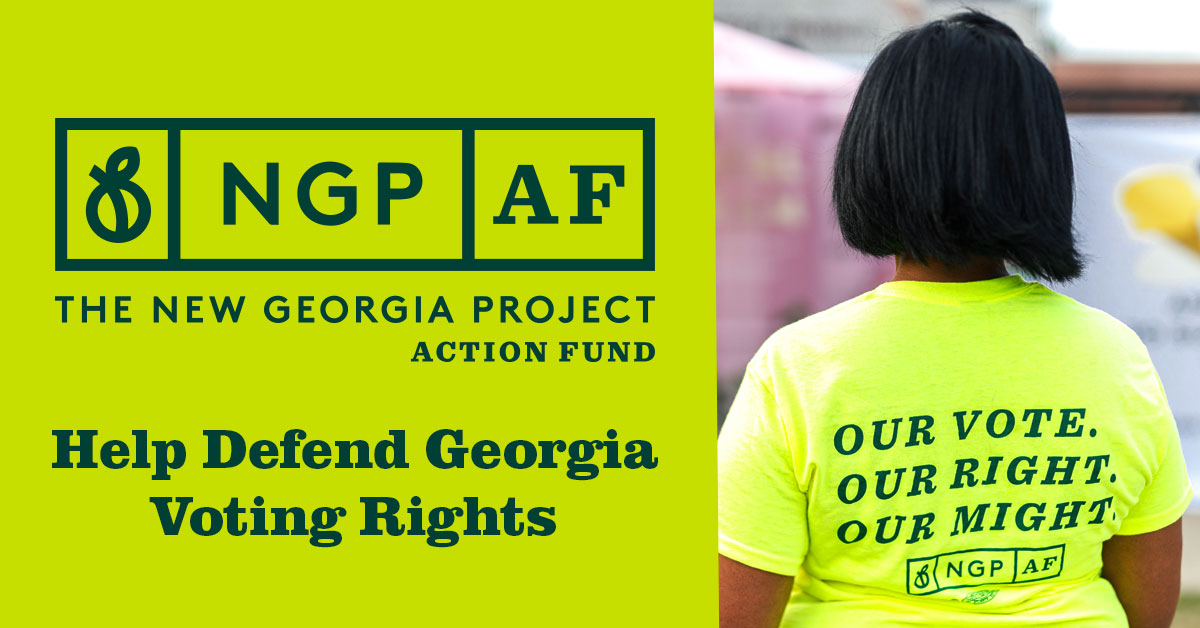 New Georgia Project Action Fund Condemns Violent Suppression of ...